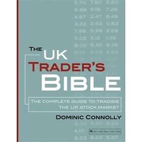 Dominic Connolly: The UK Trader's Bible