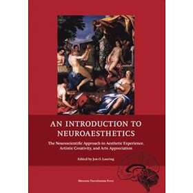 Jon O Lauring: An Introduction to Neuroaesthetics