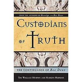 : Custodians of the Truth