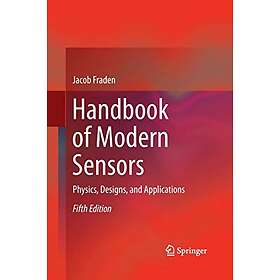 Jacob Fraden: Handbook of Modern Sensors