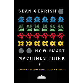 Sean Gerrish: How Smart Machines Think