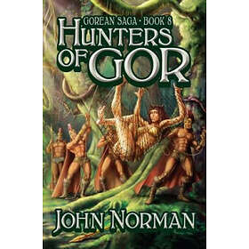John Norman: Hunters of Gor
