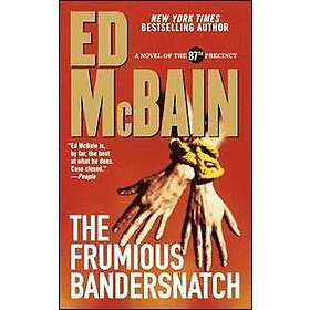 Ed McBain: The Frumious Bandersnatch