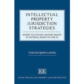 Torsten B Larsen: Intellectual Property Jurisdiction Strategies
