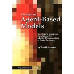 Tomas Salamon: Design of Agent-Based Models