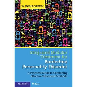 W John Livesley: Integrated Modular Treatment for Borderline Personality Disorder