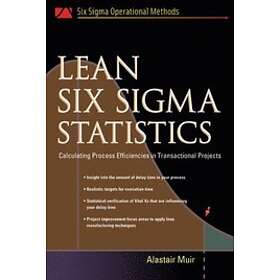 Alastair Muir: Lean Six Sigma Statistics