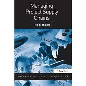 Ron Basu: Managing Project Supply Chains