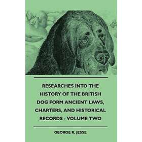 George R Jesse: Researches Into The History Of British Dog Form Ancient Laws, Ch