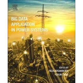 Reza Arghandeh: Big Data Application in Power Systems