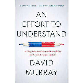 David Murray: An Effort To Understand