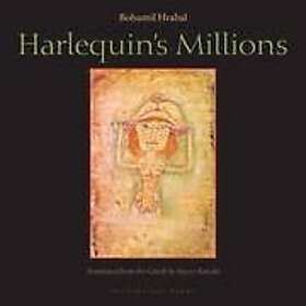 Bohumil Hrabal: Harlequin's Millions