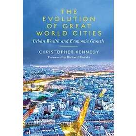 Christopher Kennedy: The Evolution of Great World Cities