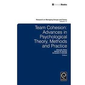 Dr Eduardo Salas, Armando X Estrada, William B Vessey: Team Cohesion