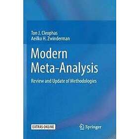 Ton J Cleophas, Aeilko H Zwinderman: Modern Meta-Analysis