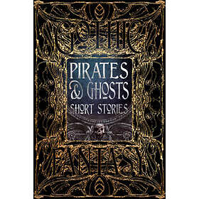 : Pirates &; Ghosts Short Stories