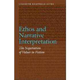 Liesbeth Korthals Altes: Ethos and Narrative Interpretation