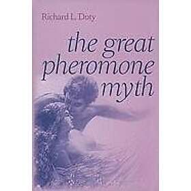 Richard L Doty: The Great Pheromone Myth