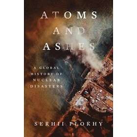 : Atoms And Ashes 8211 A Global Histor