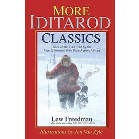 Lew Freedman: More Iditarod Classics