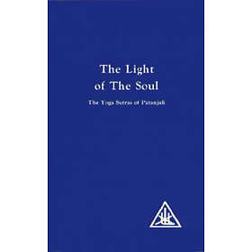 Alice A Bailey: The Light of the Soul