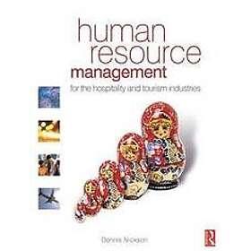 Dennis Nickson: Human Resource Management for the Hospitality and Tourism Indust