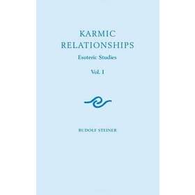 Rudolf Steiner: Karmic Relationships: Volume 1