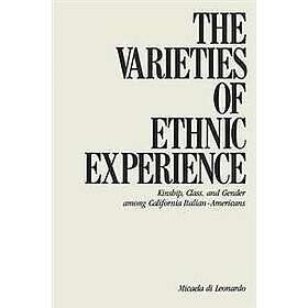 Micaela Di Leonardo: The Varieties of Ethnic Experience