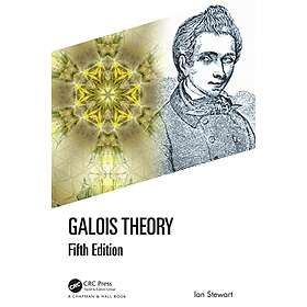 Ian Stewart: Galois Theory