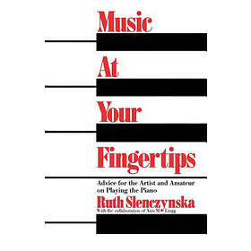 Ruth Slenczynska: Music At Your Fingertips