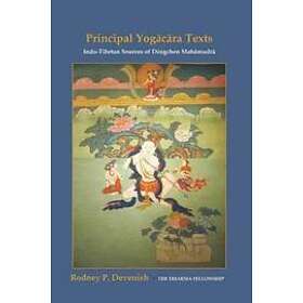 Rodney Devenish: Yogacara Texts: Indo-Tibetan Sources of Dzogchen Mahamudra