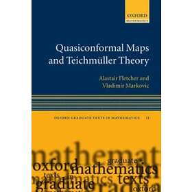 Alastair Fletcher: Quasiconformal Maps and Teichmller Theory