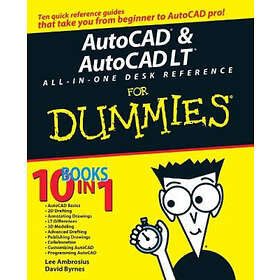 D Byrnes: AutoCAD and LT All-in-One Desk Reference for Dummies