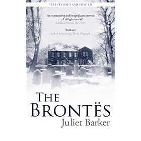 Juliet Barker: The Brontes
