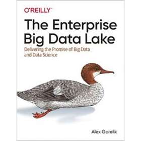 Alex Gorelik: The Enterprise Big Data Lake