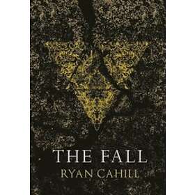 Ryan Cahill: The Fall