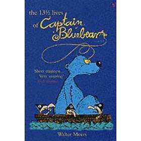 Walter Moers: The 13,5 Lives Of Captain Bluebear