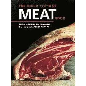 Hugh Fearnley-Whittingstall: The River Cottage Meat Book: [A Cookbook]