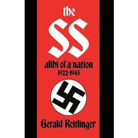 Gerald Reitlinger: The SS