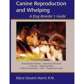 Myra Savant-Harris: Canine Reproduction and Whelping