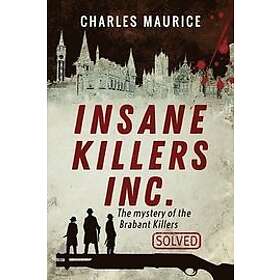 Maurice: Insane Killers Inc.