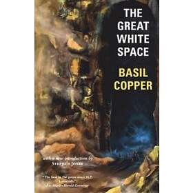 Basil Copper: The Great White Space