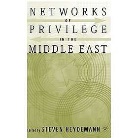 S Heydemann: Networks of Privilege in the Middle East: The Politics Economic Ref