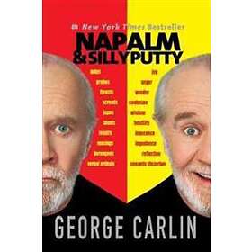 George Carlin: Napalm & Silly Putty