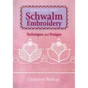 Christine Bishop: Schwalm Embroidery