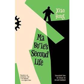 Xiao Hong: Ma Bole's Second Life