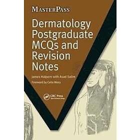 James Halpern: Dermatology Postgraduate MCQs and Revision Notes