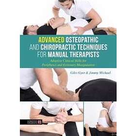 Giles Gyer, Jimmy Michael: Advanced Osteopathic and Chiropractic Techniques for 