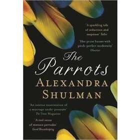 Alexandra Shulman: The Parrots