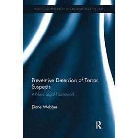 Diane Webber: Preventive Detention of Terror Suspects